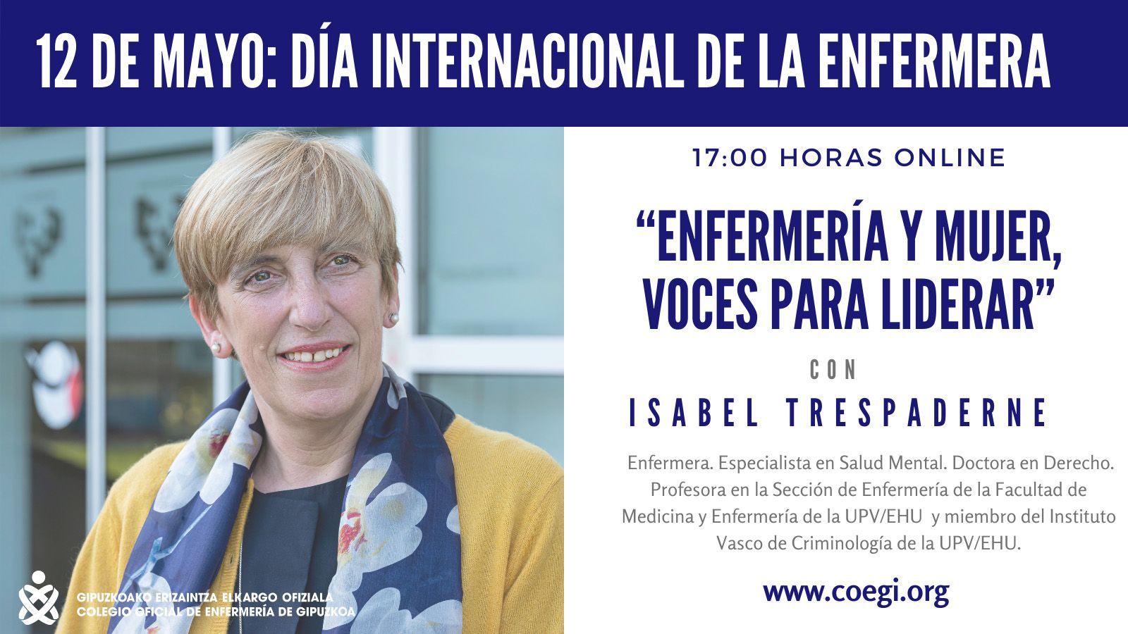 El COEGI destaca la profesionalidad y humanidad de las enfermeras con motivo del Día Internacional